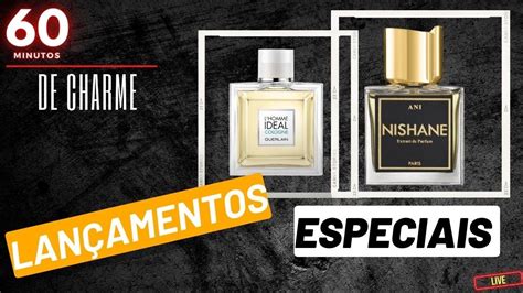 Minutos De Charme Lan Amentos Especiais Na Perfumaria Youtube