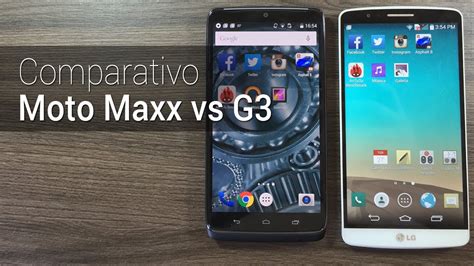 Comparativo Moto Maxx Vs G Tudocelular Youtube