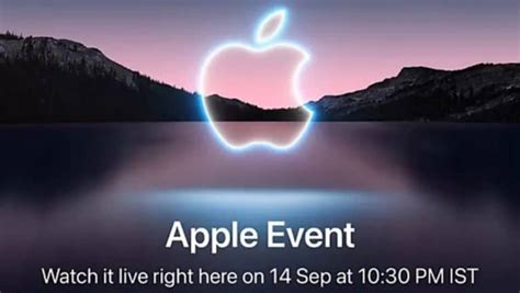 Apple Iphone 13 Launch Event Is Set For September 14 How To Watch