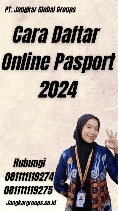 Cara Daftar Online Pasport 2024 Jangkar Global Groups