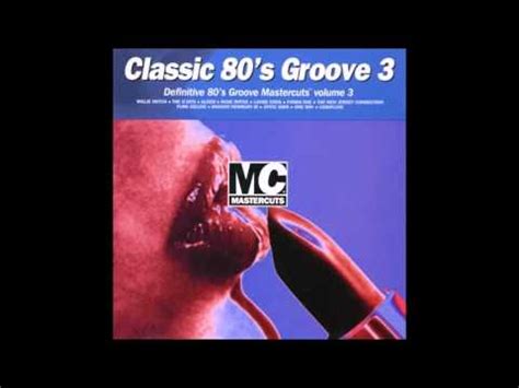 Classic 80 S Groove Mastercuts Volume 3 CD Compilation 1997