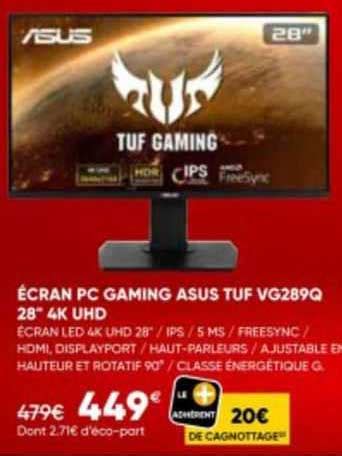 Promo écran Pc Gaming Asus Tuf Vg289q 28 4k Uhd chez Fnac iCatalogue fr