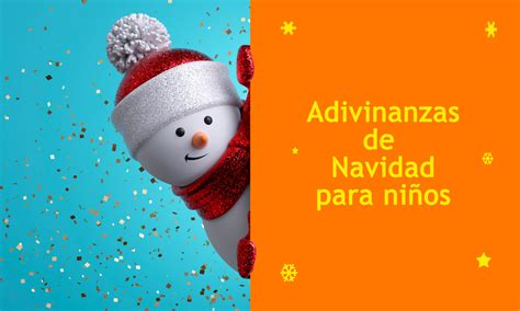 18 adivinanzas de Navidad para niños (con respuesta)