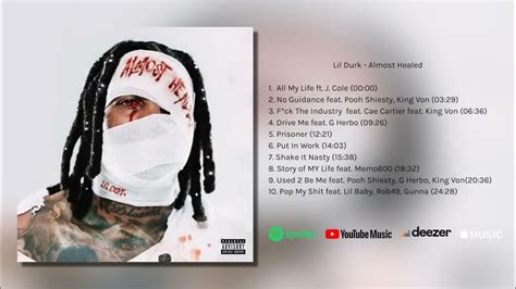 Lil Durk Almost Healed Full Album Youtube