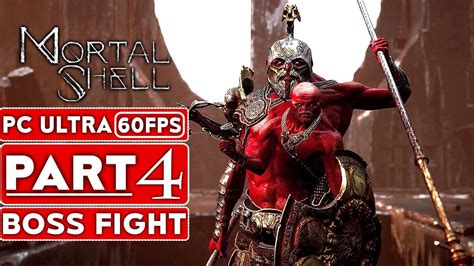 Mortal Shell Gameplay Walkthrough Part Boss Fight Full Game