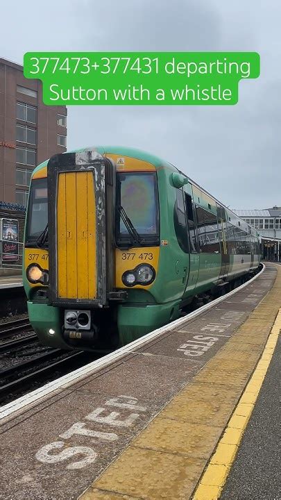 Southern Class 377s Departing Sutton Youtube