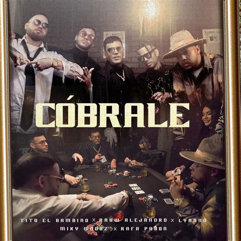 Cobrale Single By Tito El Bambino Spotify