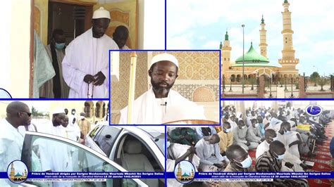 Khoutba Vendredi S Mourtada Mback Ibn Serigne Saliou Imam Mosqu E