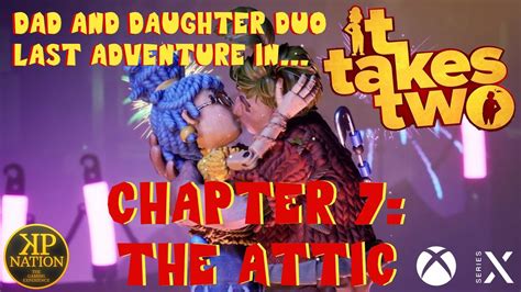 Let S Play Dad And Daughter Duo It Takes Two Chapter The