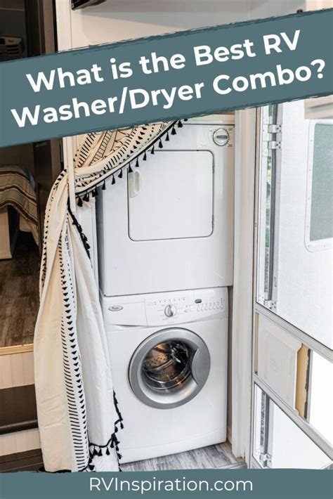 What Is The Best Rv Washerdryer Combo Rv Inspiration