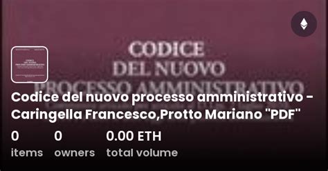 Codice Del Nuovo Processo Amministrativo Caringella Francesco Protto