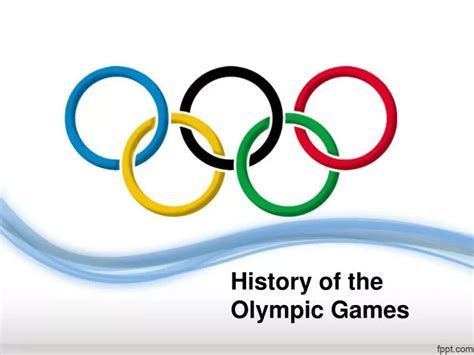 PPT - History of the Olympic Games PowerPoint Presentation, free ...