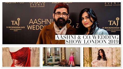 Aashni Co Wedding Show London Youtube