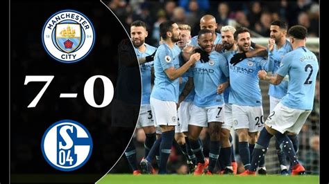 MANCHESTER CITY 7 0 SCHALKE 04 All Goal Extended Highlight YouTube