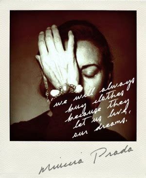 Miuccia Prada Quotes. QuotesGram