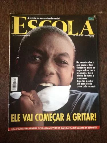 Revista Nova Escola N Preconceito Racismo F Sica Mercadolivre