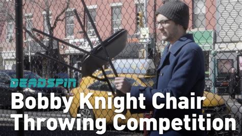 Deadspin Idiots Present The Bobby Knight Memorial Chair Throwing Competition