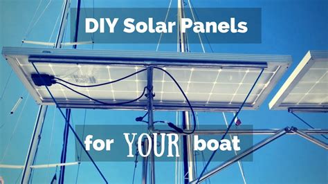 Boat Solar Panel Diy Guide No Welding ⛵ Sailing Britaly ⛵ Boat