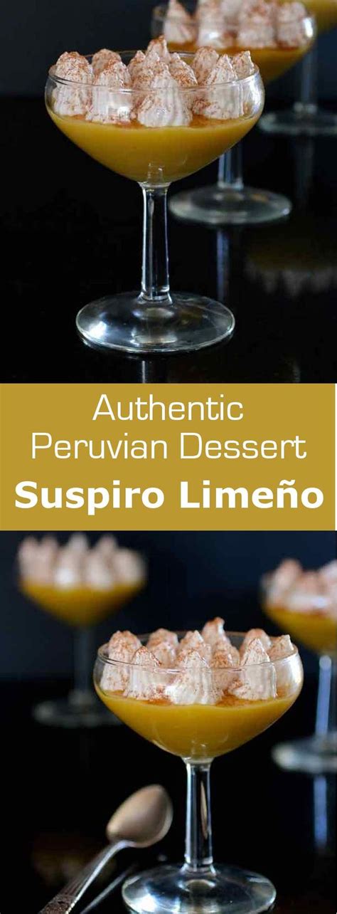 Suspiro Limeño Traditional Peruvian Recipe 196 flavors Receta de