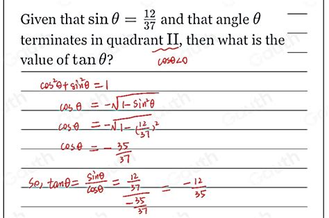 Solved Given That Sin And That Angle Terminates In