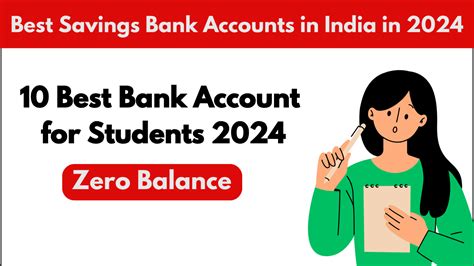 Best Saving Bank Account For Students 2024 In India News Cgcollegeinfo In