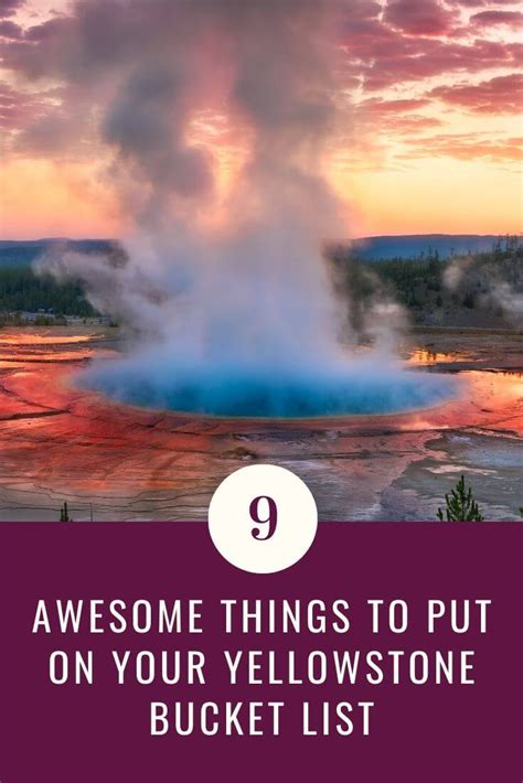 Yellowstone Bucket List Planning A Visit To Yellowstone National Parks Trip United States