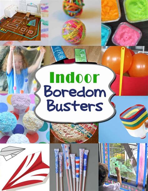 Indoor Boredom Busters Artofit