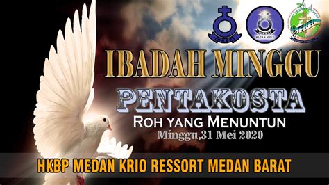 Ibadah Online Hkbp Medan Krio Ressort Medan Barat Minggu Mei