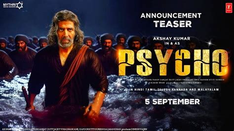 Psycho Announcement Teaser Akshay Kumar New Movie Trailer