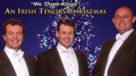 An Irish Tenors Christmas Video Youtube