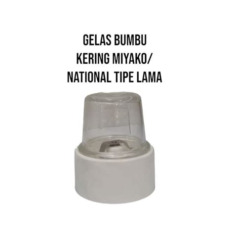 Jual Gelas Set Bumbu Kering Blender Miyako Tipe Lama Gigi Karet