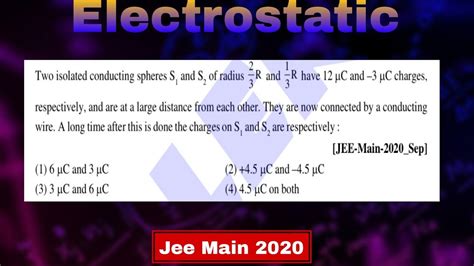 ELECTROSTATICS JEE MAIN 2020 IIT JEE ADVANCED JEE MAIN YouTube