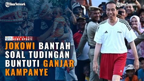 Bantah Buntuti Ganjar Kampanye Jokowi Ndak Seperti Itu Kunjungan