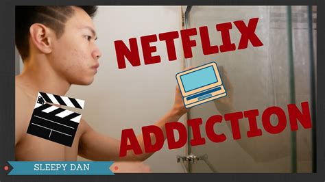 Netflix Addiction Youtube