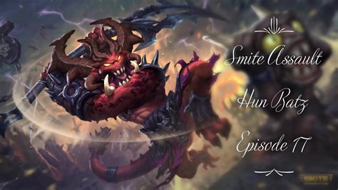 Smite Assault Hun Batz Gameplay Episode Youtube