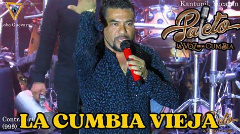 Cumbia Vieja Juan Carlos Tapia Paleto La Voz De La Cumbia En