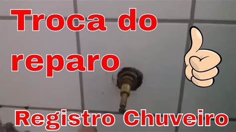 Como trocar o reparo do registro do chuveiro Leiam a descrição YouTube