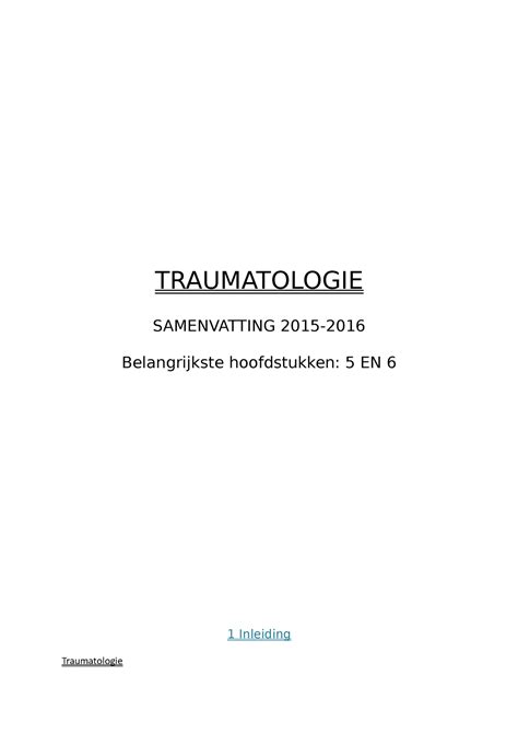 Samenvatting Traumatologie Traumatologie Samenvatting