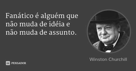 Winston Churchill Em Frases Motivacionais Cita Es