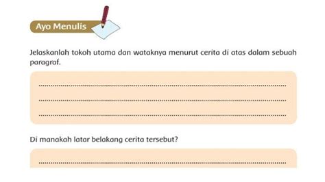 Kunci Jawaban Tema 9 Kelas 6 SD Halaman 219 Ayo Menulis Cerita Senyum