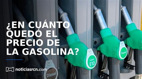 As Qued El Precio Del Gal N De Gasolina En Las Principales Ciudades