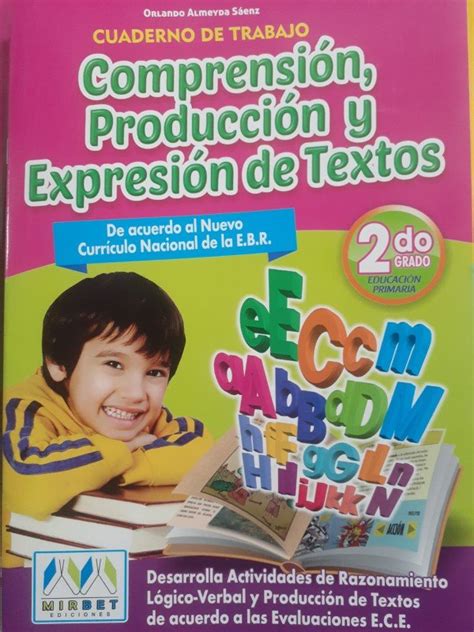 Comprensión producción y expresión de textos 2do grado Mirbet