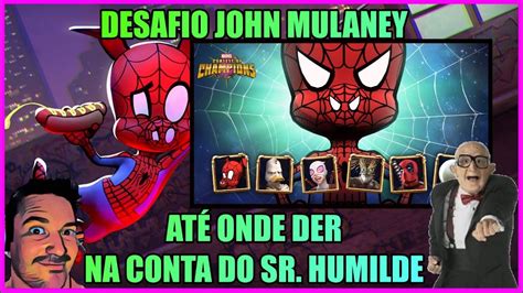 MCOC MTC DESAFIO DO JOHN MULANEY ATÉ ONDE DER O SR HUMILDE