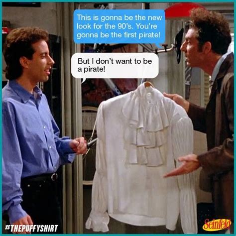 The Puffy Shirt Seinfeld Seinfeld Puffy Shirt Puffy Shirt