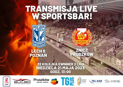 Lech II Poznań vs Znicz Pruszków Transmisja LIVE Sports Znicz