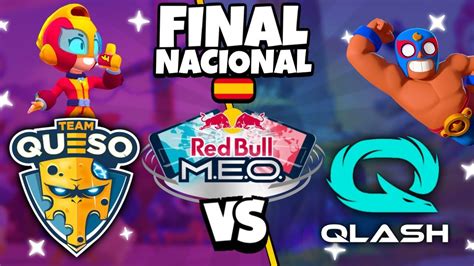 TEAM QUESO VS QLASH FINAL NACIONAL RED BULL MEO De BRAWL STARS