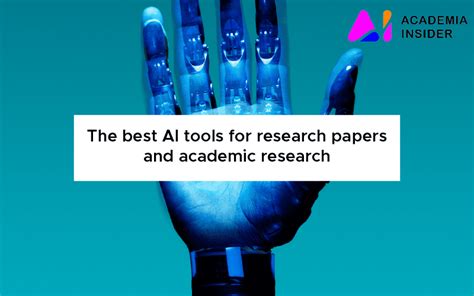 The Best AI Tools For Research Papers And Academic Research Literature