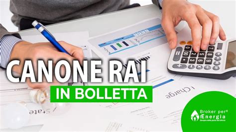 Canone Rai In Bolletta Come Funziona E Come Non Pagare Il Canone