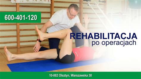 Rehabilitacja Masa Leczniczy Leczenie Pourazowe Olsztyn Fizjoterapia