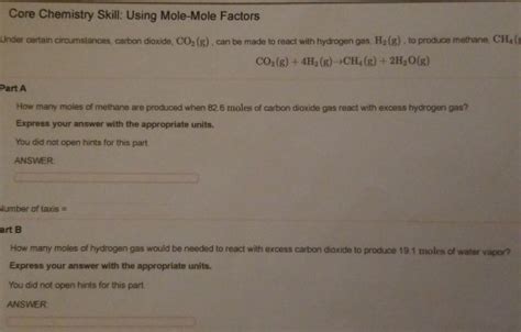 Solved Core Chemistry Skill Using Mole Mole Factors Under Chegg